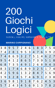 200 Giochi Logici 200 Giochi Logici